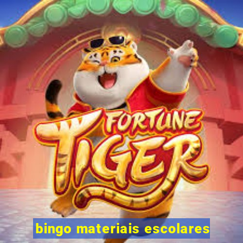 bingo materiais escolares